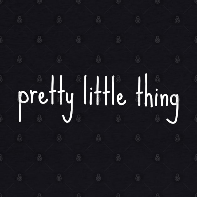 Pretty Little Thing by Brono